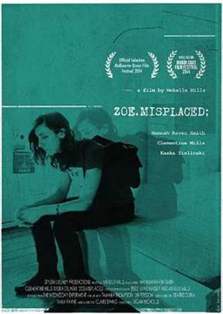 免费在线观看《Zoe.Misplaced》