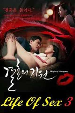 免费在线观看《Life Of Sex 3》