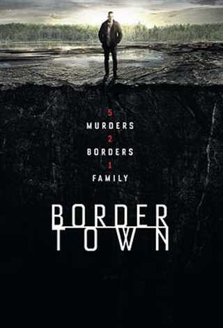 免费在线观看完整版欧美剧《边境城镇第一季》