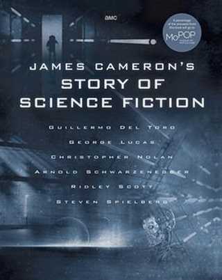 免费在线观看完整版欧美剧《詹姆斯·卡梅隆聊科幻小说的故事》