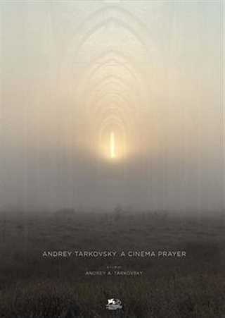 免费在线观看《塔可夫斯基:在电影中祈祷》