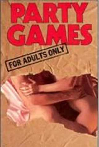 免费在线观看《Party Games for Adults Only》