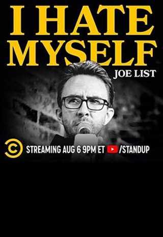 免费在线观看《Joe List: I Hate Myself》