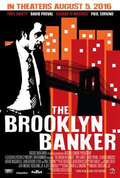 免费在线观看《布鲁克林银行家 The Brooklyn Banker》