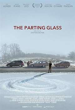 免费在线观看《破碎的玻璃 The Parting Glass》