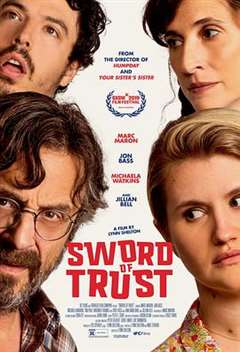 免费在线观看《信任之剑 Sword of Trust》