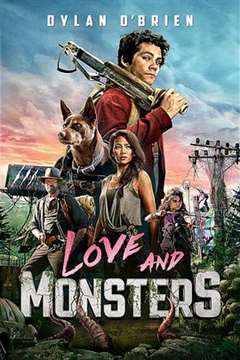 免费在线观看《爱与怪物.Love.and.Monsters.2020》