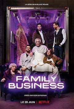 免费在线观看完整版欧美剧《家族企业 第二季 Family Business Season 2》
