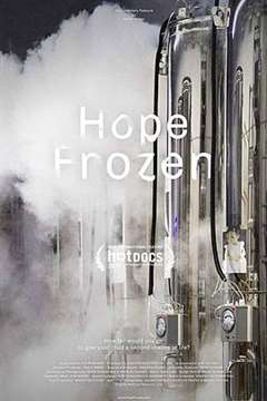 免费在线观看《冻结的希望 Hope Frozen》