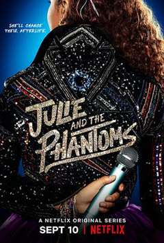 免费在线观看完整版欧美剧《茱莉与魅影男孩 Julie and the Phantoms》