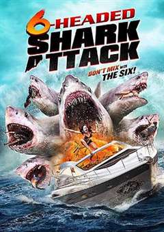 免费在线观看《夺命六头鲨》