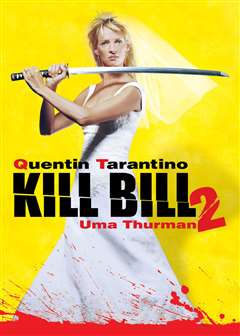 免费在线观看《杀死比尔2》