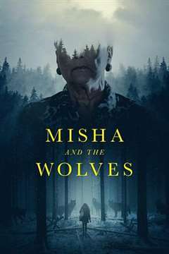 免费在线观看《米沙与狼》