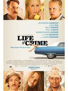免费在线观看《犯罪生活 Life of Crime》