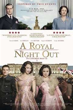 免费在线观看《公主夜游记 A Royal Night Out》