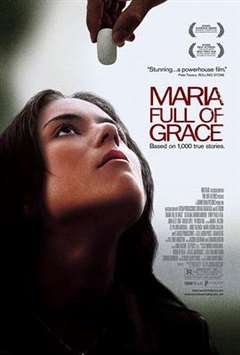 免费在线观看《万福玛丽亚 Maria Full of Grace》