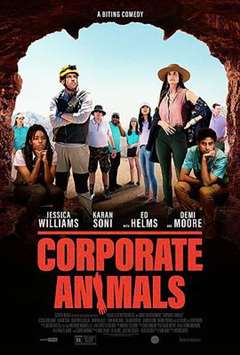 免费在线观看《企业动物 Corporate Animals (2019)》