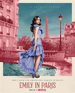 免费在线观看完整版欧美剧《艾米丽在巴黎第二季》