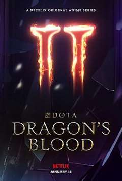 免费在线观看完整版欧美剧《DOTA：龙之血第二季》
