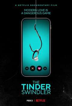 免费在线观看《Tinder 诈骗王》