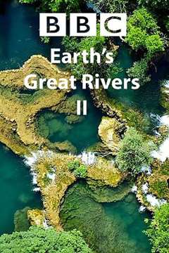 免费在线观看《地球壮观河流之旅 第二季》