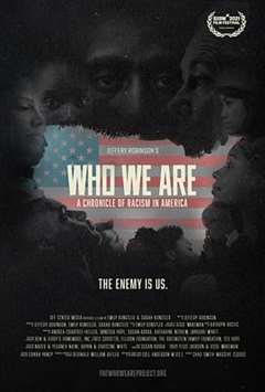 免费在线观看《我们是谁：美国种族主义编年史》