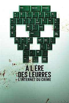 免费在线观看《仿真之境：死亡、谎言和互联网》