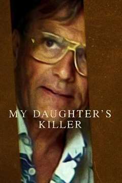 免费在线观看《杀害我女儿的凶手》