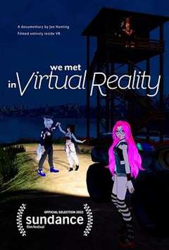免费在线观看《我们在虚拟现实中相遇》