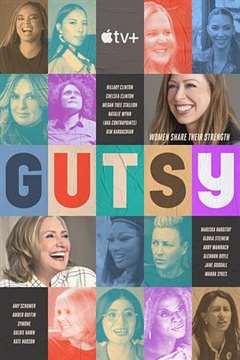 免费在线观看完整版欧美剧《勇敢 Gutsy》