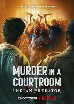 免费在线观看《印度连环杀手档案：法庭死刑》