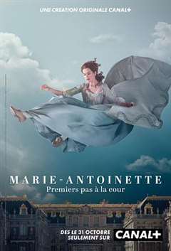 免费在线观看完整版欧美剧《玛丽·安托瓦内特第一季》