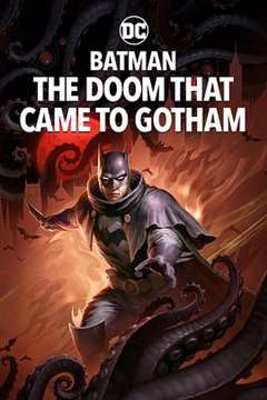 免费在线观看《蝙蝠侠：哥谭厄运》