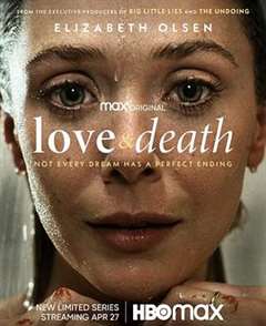 免费在线观看完整版欧美剧《爱与死亡》