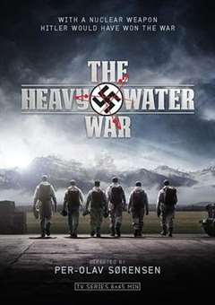 免费在线观看完整版欧美剧《重水战争》