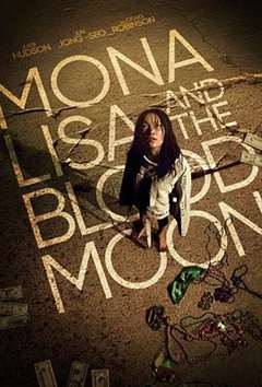 免费在线观看《蒙娜丽莎与血月亮》