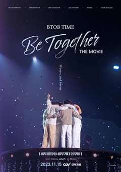 免费在线观看《BTOB TIME: Be Together The Movie》