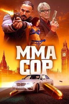 免费在线观看《MMA警察》